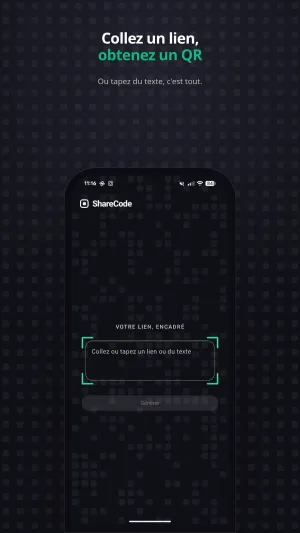 Coller un lien ou taper un texte dans ShareCode pour obtenir son QR code.